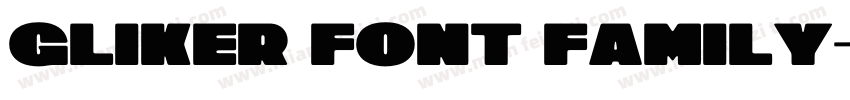 Gliker Font Family字体转换